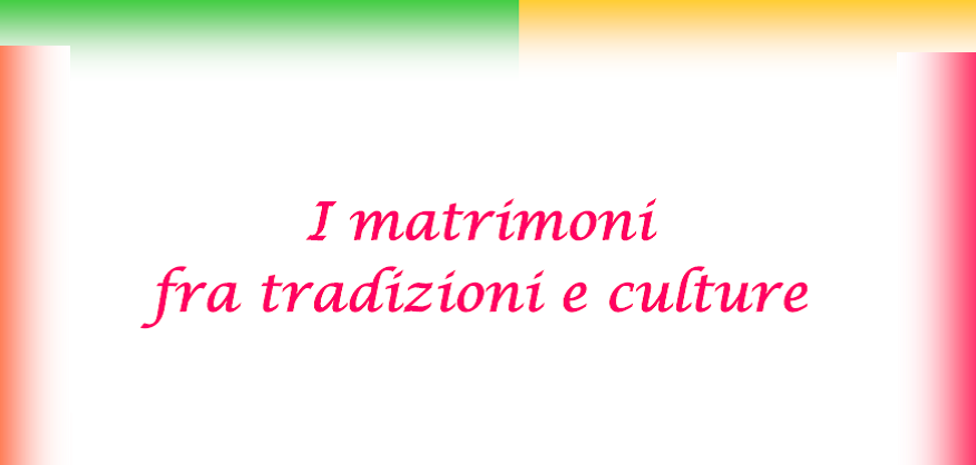 Mostra matrimoni fra tradizioni e culture