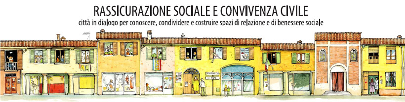 Rassicurazione sociale e convivenza civile